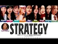 Download Lagu [CORRECT] TWICE 'Strategy (Feat. Megan Thee Stallion)' Lyrics (트와이스 Strategy 가사) [Color Coded_Eng]