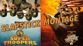 Super Troopers 1 & 2: Slapstick Montage (Music Video)