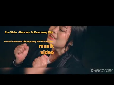 Download MP3 Eno Viola - Bancano Di Kampuang Kito ( Music Video )
