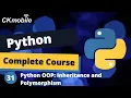 Python Complete Course -31 Python Object Oriented Programming OOP Inheritance and Polymorphism