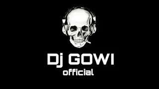 لخاطرها تعبت اني DJ GOWI OFFICIAL 