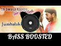 Download Lagu Jumbalaka BASS BOOSTED (High Quality) | En Swasa Kaatre | Aravind Swamy, @ARRahman