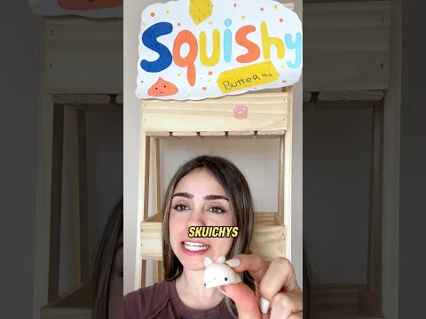 LA QUE VENDE SQUISHYS XD