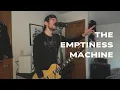 Download Lagu The Emptiness Machine - Linkin Park (Cover)