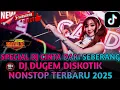Download Lagu DJ DUGEM DISKOTIK NONSTOP TERBARU ⁉️ YANG KALIAN CARI VIRAL TIKTOK DJ CINTA DARI SEBERANG ♥️🌹