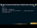 How to Convert Camel Case to Snake Case in Python