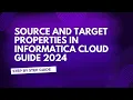 7 Source Target Properties with Pre Post SQL Commands Informatica Cloud Guide 2024