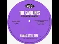 Download Lagu Carolines - MAMA'S LITTLE GIRL  (1966)