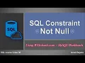 06 NOT NULL Constraint in MySQL