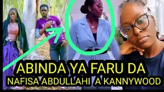abinda ya faru da nafisa abdullahi jarumar kannywood 