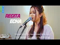 Download Lagu REGITA ECHA COVER | MERAYU TUHAN - ASBSK - CINTA TIGA SEGI - SKECEWA ITU - TIADA GUNA LAGI