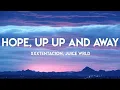 XXXTENTACION, Juice WRLD - Hope, Up Up and Away (Lyrics) (by: Jaden's Mind)