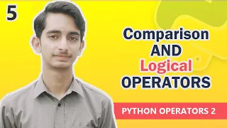 5 Comparison and logical operators in Python programming Tutorial in Python Tutorial