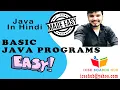 Basic Java Programs in Hindi Easiest Java Programs How to Write basic Java Program in Hindi