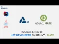 Install UFT Developer on Ubuntu MATE