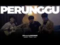 Download Lagu 33x - Perunggu  | Cover by Rive Music