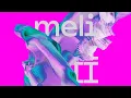 Download Lagu BICEP | MELI (II) (Official Audio)