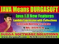Java 8 Lambda Expression with Collections Collections Overview List and Set by Durga sir