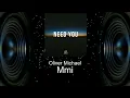 Lagu Oliver Michael - Mmi