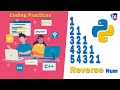 Reverse Pyramid Numbers in Python Number Patterns in Python Number Patterns with Source Code
