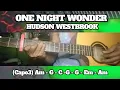 ONE NIGHT WONDER ( HUDSON WESTBROOK ) BASIC CHORDS TUTORIAL GUITAR 