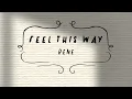 Rene - Feel this way