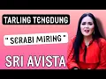 Download Lagu SERABI MIRING - SRI AVISTA | TARLING TENGDUNG CIREBONAN