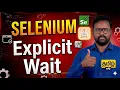 Explicit Wait in Selenium Java Real-Time Example Tamil