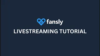 Fansly U Livestreaming