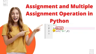 Assignment Operator in Python CBSE Class 11 and 12 Computer Science Lecture 05