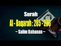 Surah Al - Baqarah Ayat 285 - 286 Dapat Memberikan Kecukupan Rezeki Jika Dibaca Tiap Malam