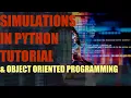 Monte Carlo Simulation in Python Object Oriented Programming Tutorial Ecology Simulation