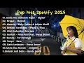 Lagu LAGU TRENDING VIRAL HITS SPOTIFY TIKTOK TERBARU 2025!  Alamak,Firasat,Sedia Aku Sebelum hujan 🎧