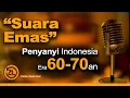 Download Lagu Suara Emas Penyanyi POP Era 60-70an