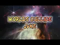 【和訳】Worlds Collide 【JVKE】
