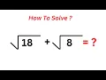 A Nice Square Root Problem 18 8