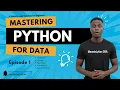 Ep 1 Python for Data Series Variables Strings Numbers Comments Zen of Python