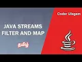 Java Streams - filter and map