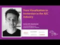 Download Lagu From Visualization To Immersion In The AEC Industry, German Otto Bodenbender