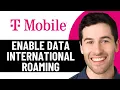 HOW TO ENABLE T-MOBILE INTERNATIONAL DATA ROAMING 2026 FULL GUIDE