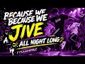 Because We Jive All Night Long Remix 2026