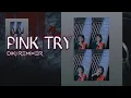 Download Lagu Viral TikTok!!!PINK TRY_-_DIKI REMIXER