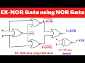EX-NOR Gate using NOR Gate Electrical Engineering