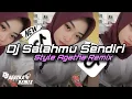 Download Lagu Dj Salahmu Sendiri Style Agatha Remix Terbaru Full Bass