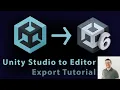 New Release - Unity Studio Now Exports to Editor Tutorial on going from Studio to Editor
