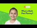 What is Math Fact Fluency
