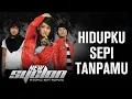 Download Lagu New Syclon - Hidupku Sepi Tanpamu ( Lirik Lagu )