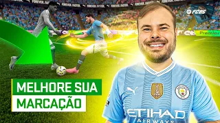Como MARCAR do JEITO CERTO no EA FC 25?! Aprenda a DEFENDER MELHOR! Tutorial de MARCAÇÃO AVANÇADO