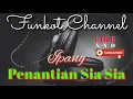 PENANTIAN SIA SIA SINGLE FUNKOT