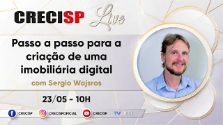 Passo a passo para a criação de uma imobiliária digital - Sergio Wajsros